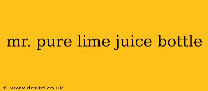 mr. pure lime juice bottle