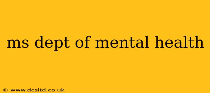ms dept of mental health