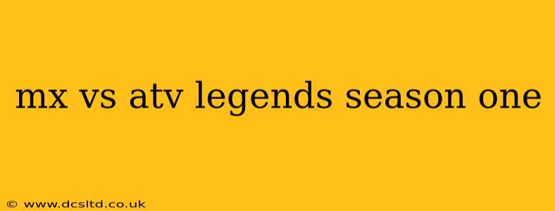 mx vs atv legends season one