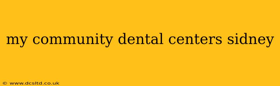 my community dental centers sidney