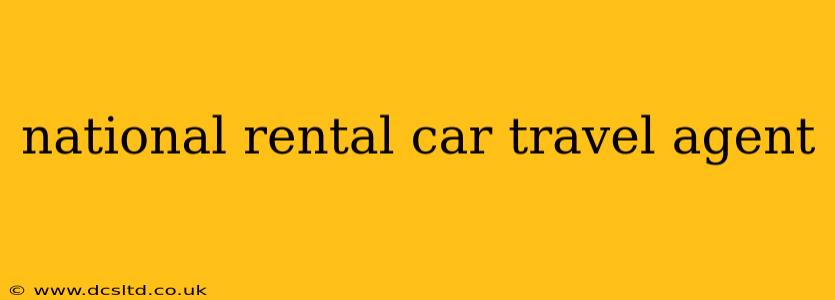 national rental car travel agent