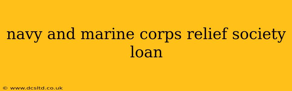 navy and marine corps relief society loan