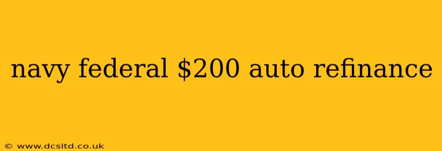 navy federal $200 auto refinance