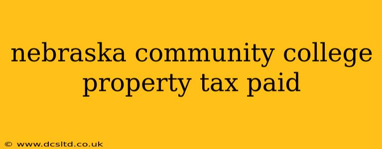 nebraska community college property tax paid