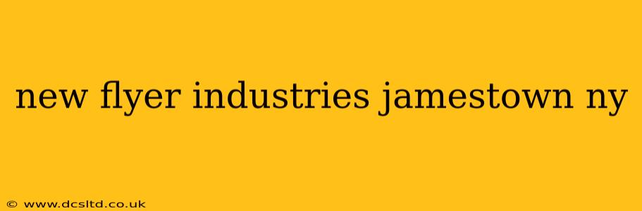 new flyer industries jamestown ny