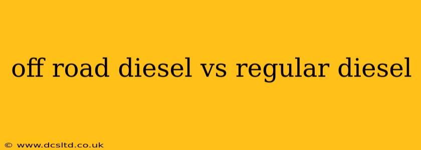off road diesel vs regular diesel
