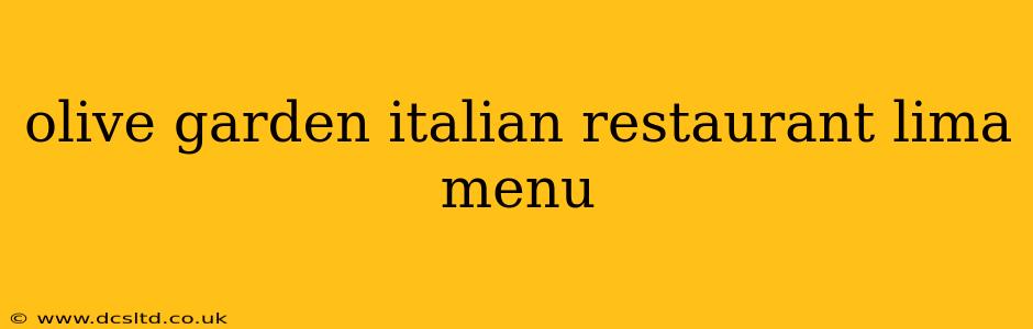 olive garden italian restaurant lima menu