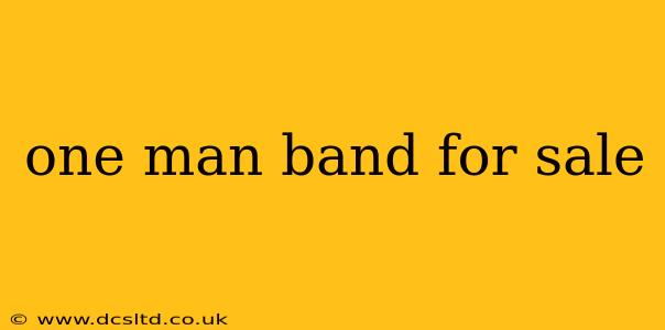 one man band for sale