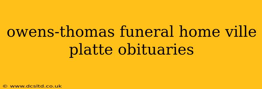 owens-thomas funeral home ville platte obituaries
