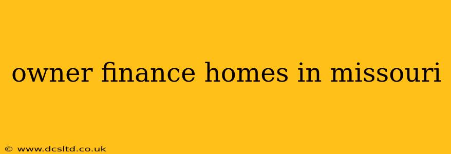 owner finance homes in missouri