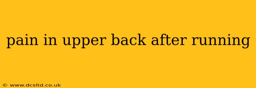 pain in upper back after running