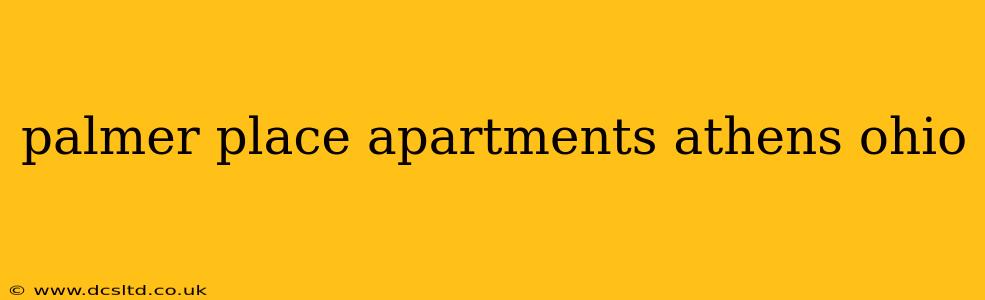 palmer place apartments athens ohio