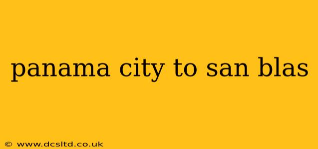 panama city to san blas