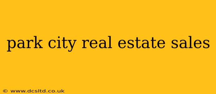 park city real estate sales