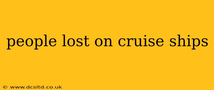 people lost on cruise ships