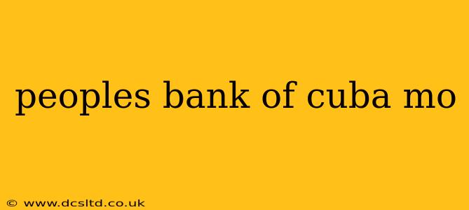peoples bank of cuba mo