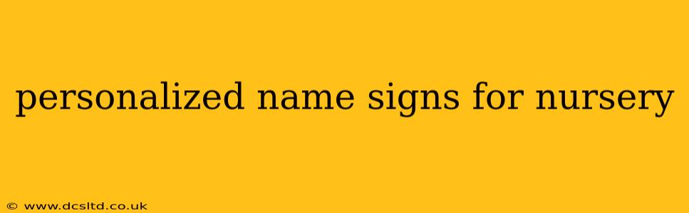 personalized name signs for nursery