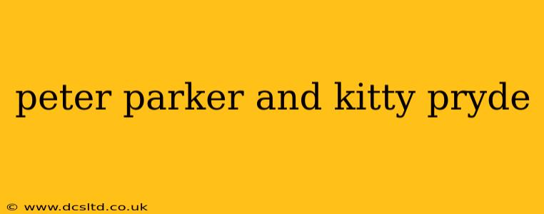 peter parker and kitty pryde