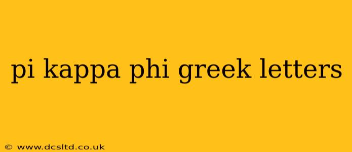 pi kappa phi greek letters