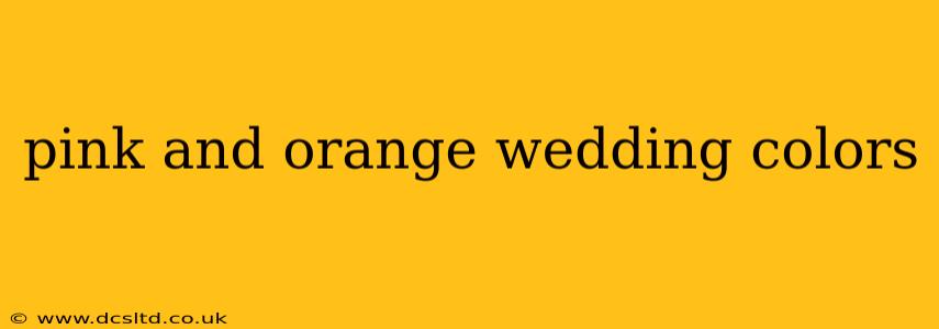 pink and orange wedding colors