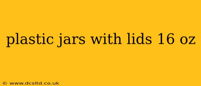 plastic jars with lids 16 oz