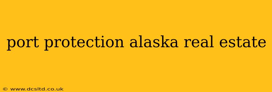 port protection alaska real estate
