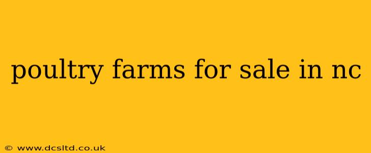 poultry farms for sale in nc