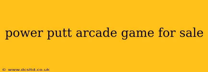 power putt arcade game for sale