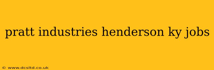pratt industries henderson ky jobs
