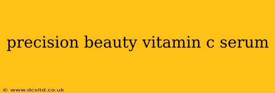 precision beauty vitamin c serum