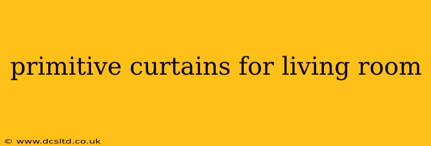 primitive curtains for living room