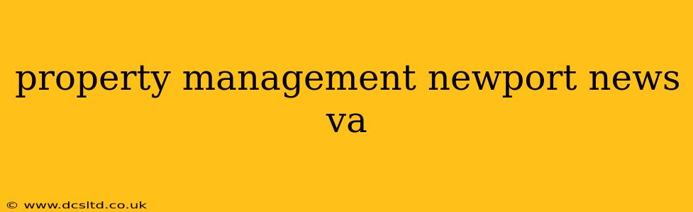 property management newport news va