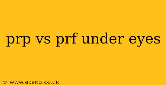 prp vs prf under eyes
