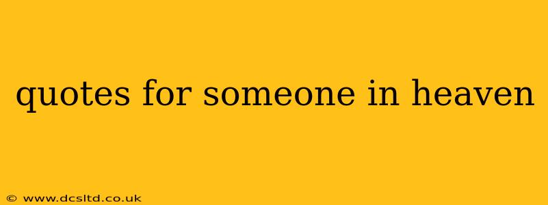 quotes for someone in heaven