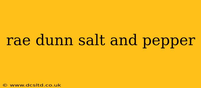 rae dunn salt and pepper
