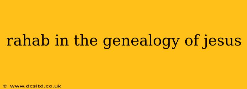 rahab in the genealogy of jesus