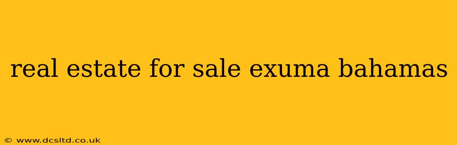 real estate for sale exuma bahamas