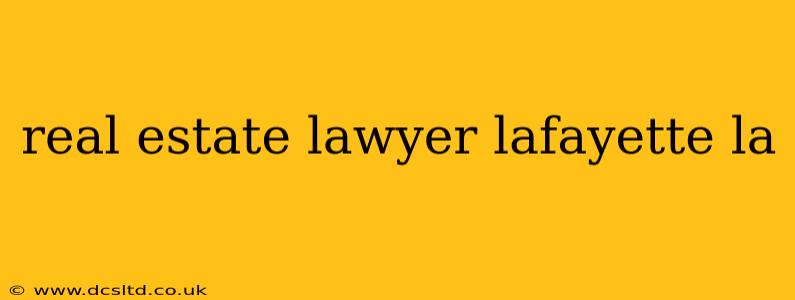 real estate lawyer lafayette la