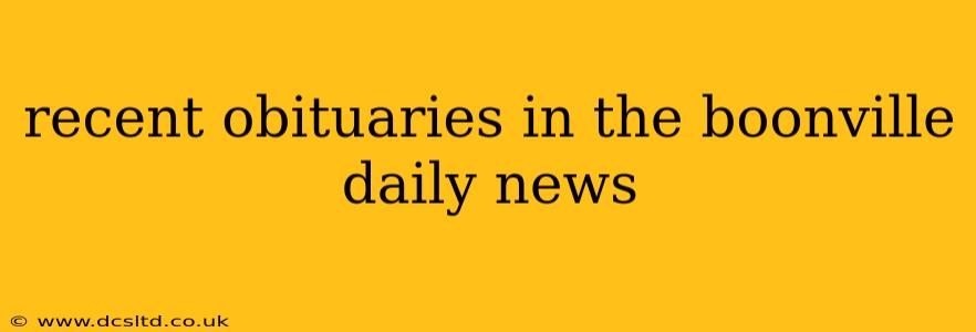 recent obituaries in the boonville daily news