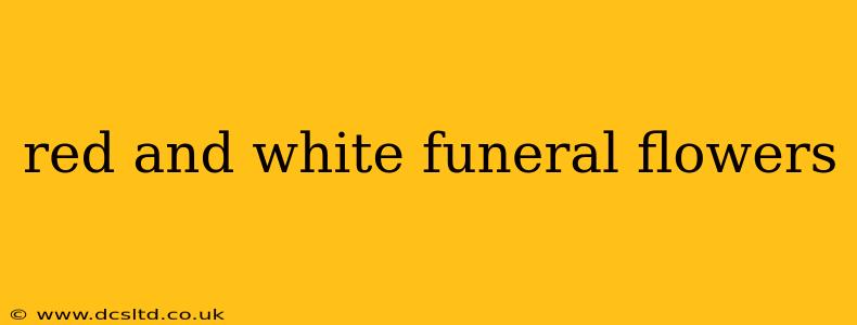 red and white funeral flowers