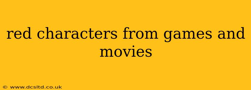 red characters from games and movies