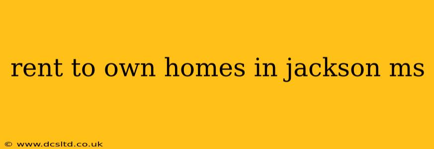 rent to own homes in jackson ms