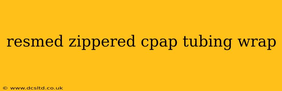 resmed zippered cpap tubing wrap