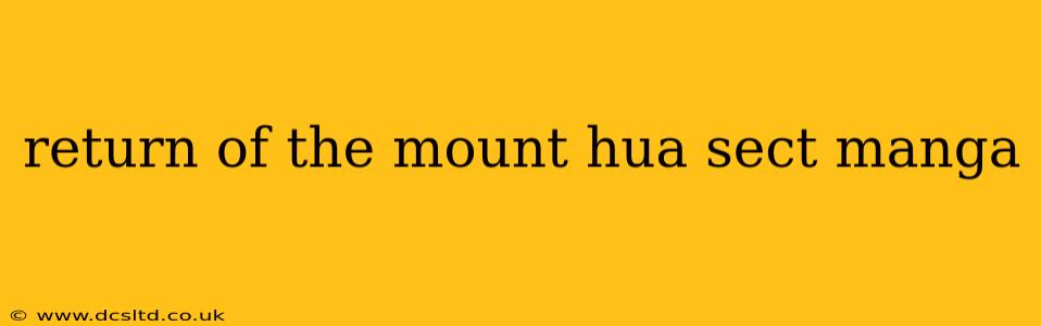 return of the mount hua sect manga
