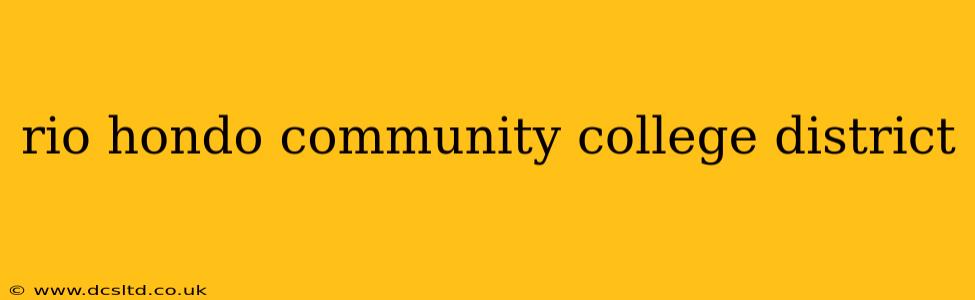 rio hondo community college district