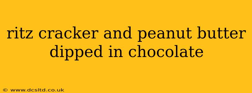 ritz cracker and peanut butter dipped in chocolate