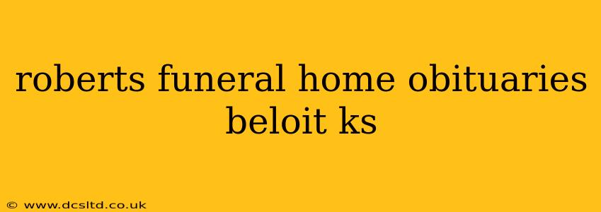 roberts funeral home obituaries beloit ks