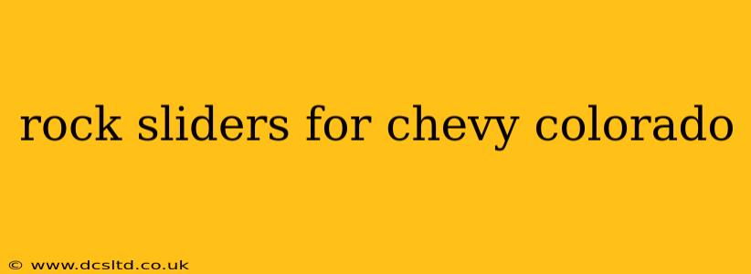 rock sliders for chevy colorado
