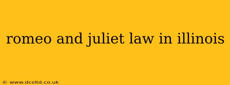 romeo and juliet law in illinois