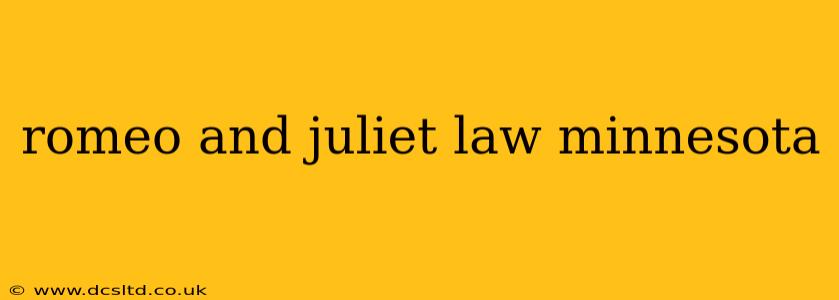 romeo and juliet law minnesota